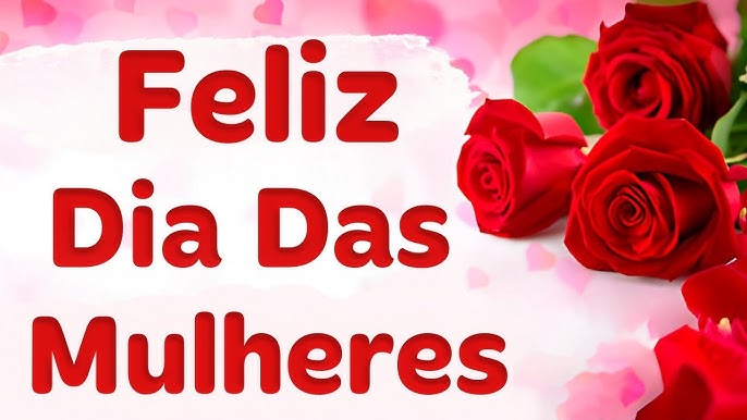 dia das mulheres